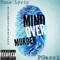 Mind over Murder (feat. Tone Lyrix) - Pgarci lyrics