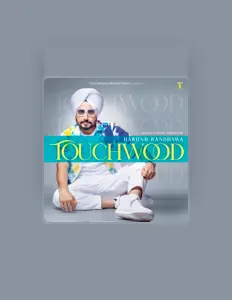 聆聽 Harjind Randhawa、觀看音樂影片、閱讀小傳、查看巡演日期等！