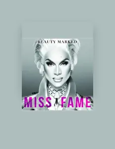 Listen to Miss Fame, watch music videos, read bio, see tour dates & more!