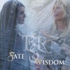 Fate & Wisdom