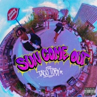 Sun Come Out - Single - Taco Toby