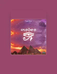 Ouça Yung Fire, assista a videoclipes, leia a biografia, veja as datas das turnês e mais!