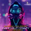 Stream & download Hard but Crazy - Single