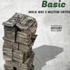 Basic (feat. Milton Gates) - Single