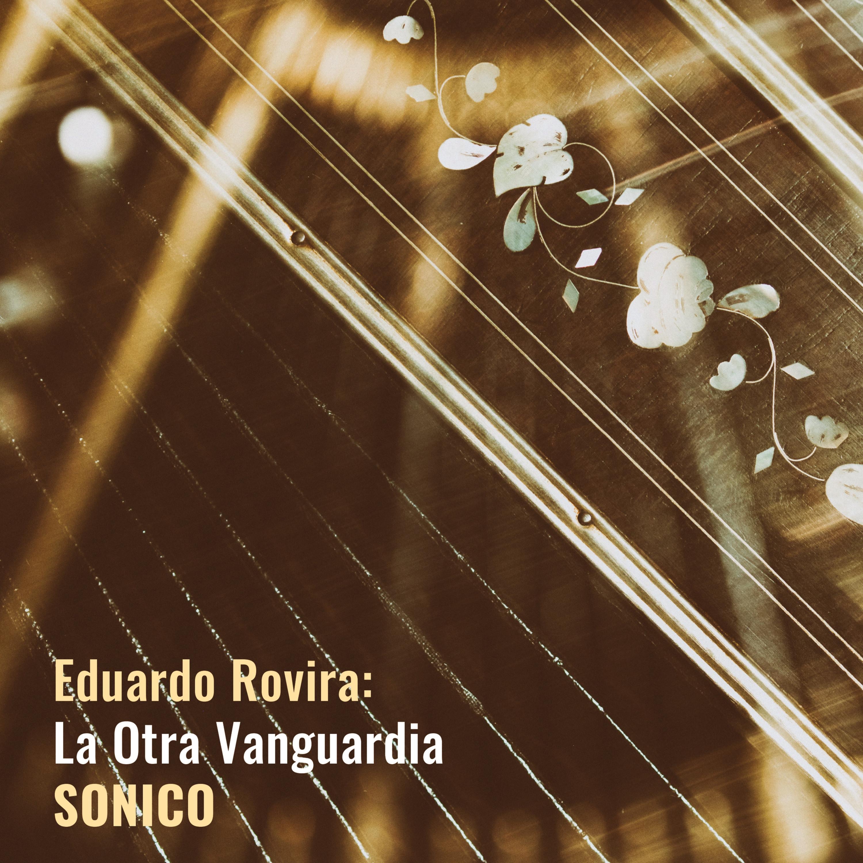 Eduardo Rovira: La Otra Vanguardia