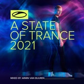 A State of Trance 2021 (DJ Mix) [Mixed by Armin Van Buuren] artwork