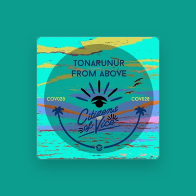 Tonarunur: песни, клипы, биография, даты выступлений и многое другое.