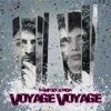 Voyage voyage (feat. Moà) - Single