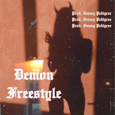 Demon Freestyle - Single