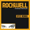 Somebody's Watching Me (Syzz Remix) cover art