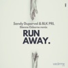 Run Away - Single