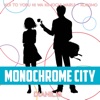 Monochrome City (From "Koi to Yobu Ni Wa Kimochi Warui - Koikimo") [Cover] - Single