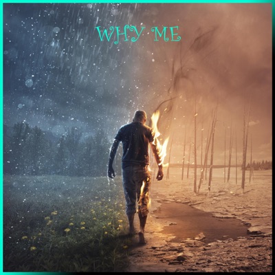 Why Me - Single