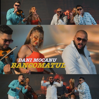 Song - Bancomatul - Dani Mocanu