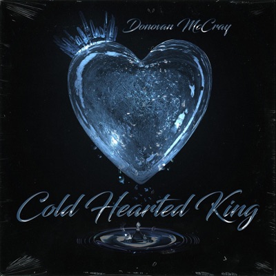 Cold Hearted King - Single