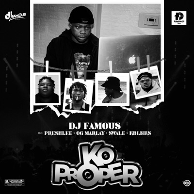 Ko Proper (feat. Preshlee, OG Marlay, Dj Swale & Kblnks) - Single
