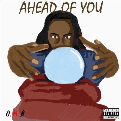 Ahead of You (feat. .Alai) - Single
