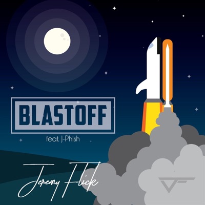 Blast Off (feat. J-Phish) - Single