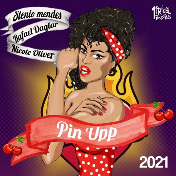 Pin Upp (feat. Nicole Oliver) [2021 Remixes] - EP