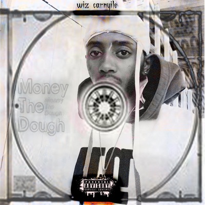 Money the Dough - Single