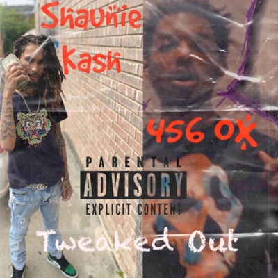 Tweaked Out (feat. 456 Ox) - Single