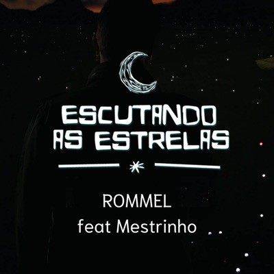 Escutando As Estrelas (feat. Mestrinho) - Single