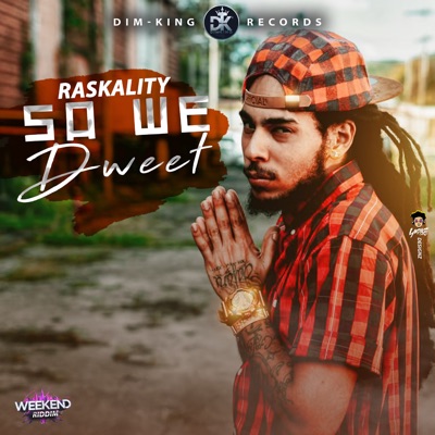 So We Dweet - Single