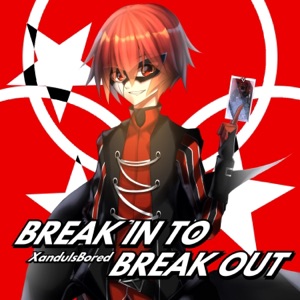 Break in to Break Out - Single