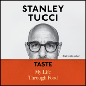Taste (Unabridged) - Stanley Tucci