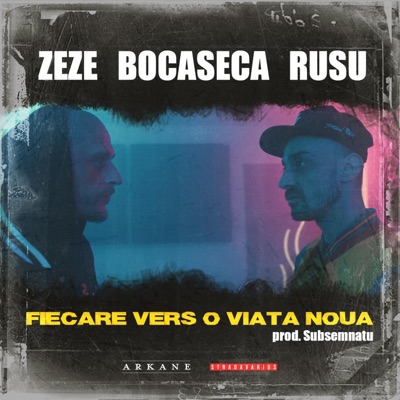 Fiecare vers o viata noua (feat. Bocaseca & Rusu) - Single