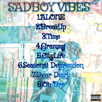 Sad Boy Vibes
