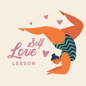 Self-Love Lesson: Body Positivity Yoga Music