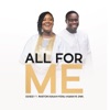 All for Me - Single