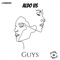 Guys - Aldo Us lyrics