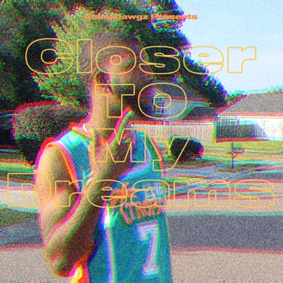 Closer To My Dreams - Single