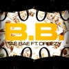 B.B. (feat. Dreezy) - Single