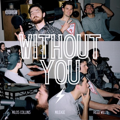 Without You (feat. Reed Willy) - Single
