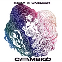 Cambiø (feat. Ungar) [Acústico] - Single - Say