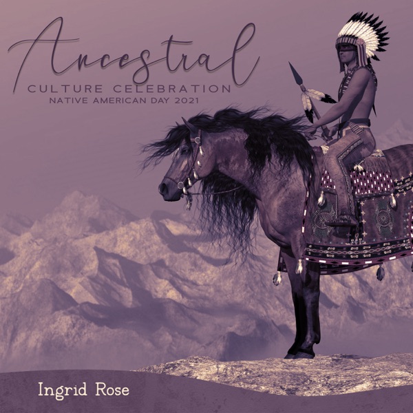 Ancestral Culture Celebration - Native American Day 2021