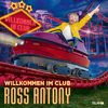 Willkommen im Club - Ross Antony