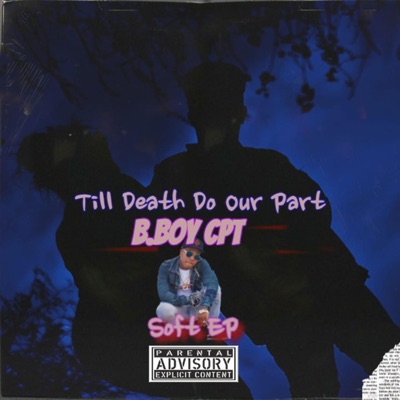 Till Death Do Our Part - EP