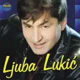 Ljuba Lukic - Ona Nije Kao Druge