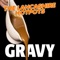 Gravy - The Lancashire Hotpots lyrics