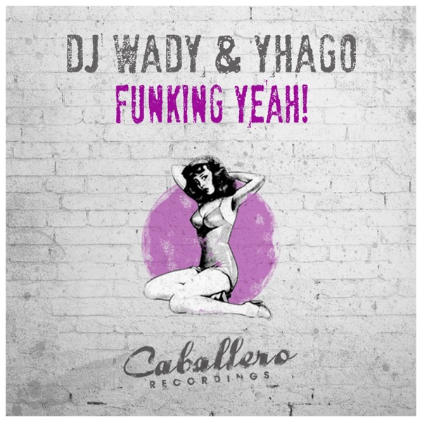 Funking Yeah! - Single