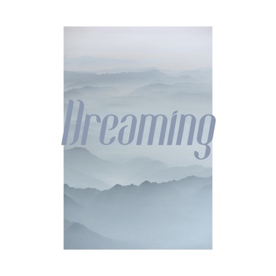 Dreaming (feat. Desyre X & Delta) - Single