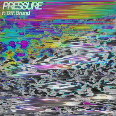 Pressure (feat. OfF.Brand) - Single