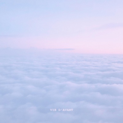 Vie d'avant - Single