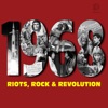 1968 - Riots, Rock & Revolution artwork