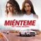 Miénteme - Single