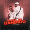 Perfil de Bandido - Single